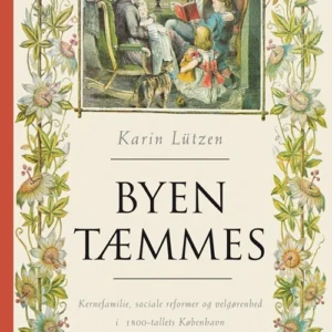 Byen tæmmes