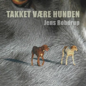 Takket være hunden