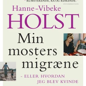 Min mosters migræne