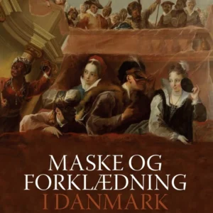 Maske og forklædning i Danmark