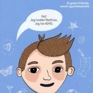 Skal jeg fortælle dig om ADHD?