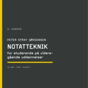Notatteknik for studerende på videregående uddannelser