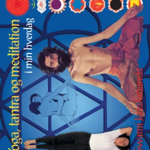 Yoga, Tantra og Meditation i min hverdag