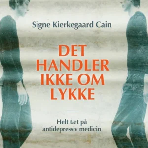 Det handler ikke om lykke
