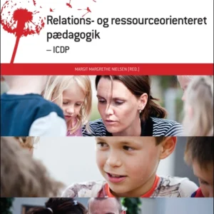 Relations- og ressourceorienteret pædagogik - ICDP