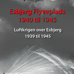 Esbjerg Flyveplads 1940 til 1945