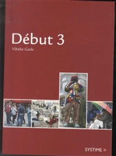 Début 3
