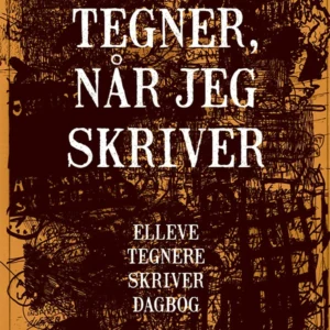 Jeg tegner, når jeg skriver