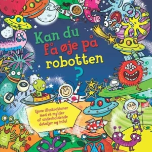 Kan du få øje på robotten?