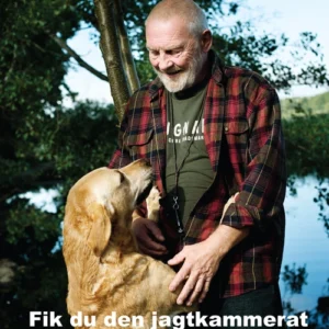 Fik du den jagtkammerat du fortjente?