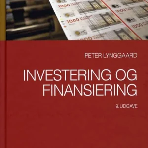 Investering og finansiering
