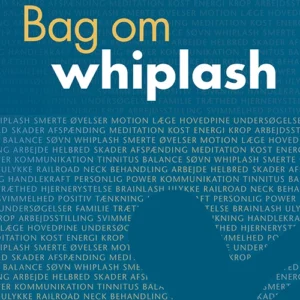 Bag om whiplash