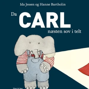 Da Carl næsten sov i telt