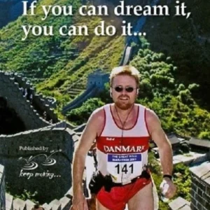 If you can dream it, you can do it..