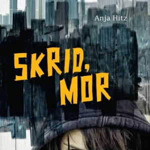 Skrid, mor