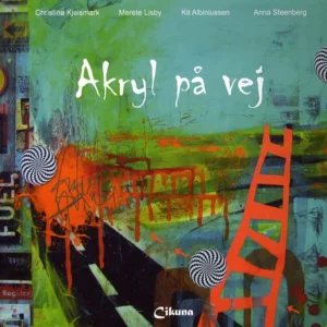 Akryl på vej
