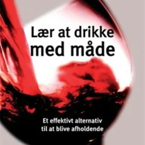 Lær at drikke med måde