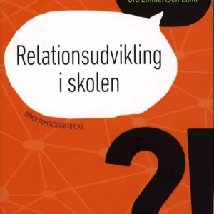 Relationsudvikling i skolen