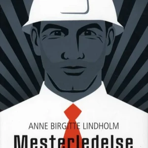 Mesterledelse - når du er leder i et håndværksmiljø