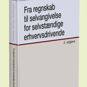 Fra regnskab til selvangivelse for selvstændige erhvervsdrivende