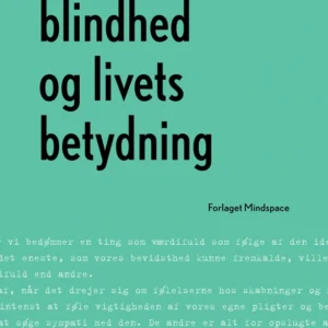 Menneskelig blindhed og livets betydning