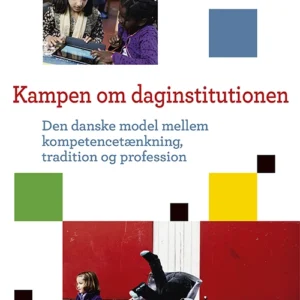 Kampen om daginstitutionen