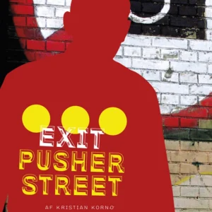 Exit Pusher Street