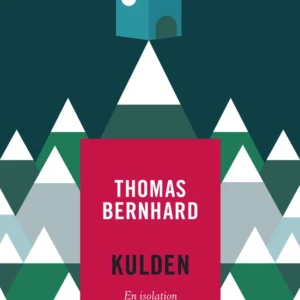 Kulden. En isolation