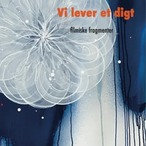 Vi lever et digt