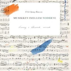 Musikken imellem noderne
