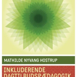 Inkluderende dagtilbudspædagogik