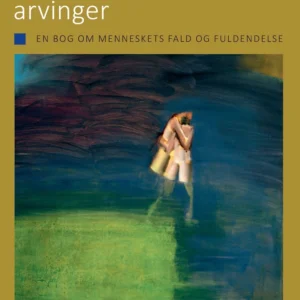 Guds skrøbelige arvinger
