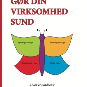 Gør din virksomhed sund