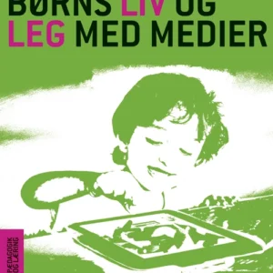 Børns liv og leg med medier