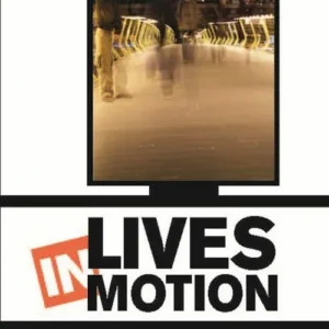 Lives in Motion
