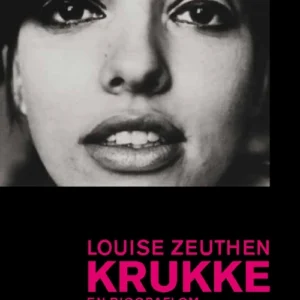Krukke. En biografi om Suzanne Brøgger