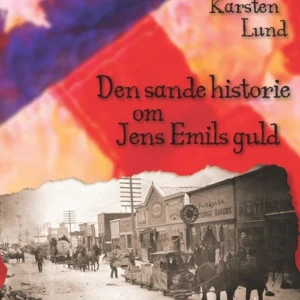 Den sande historie om Jens Emils guld