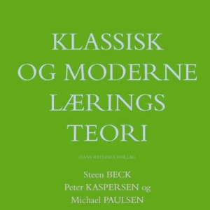 Klassisk og moderne læringsteori