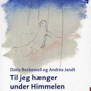 Til jeg hænger under Himmelen