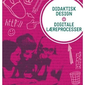 Didaktisk design - digitale læreprocesser