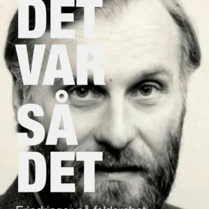 DET VAR SÅ DET