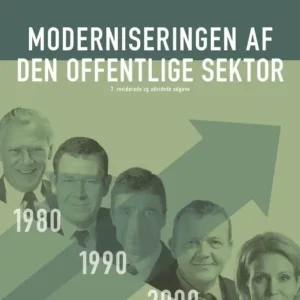 Moderniseringen af den offentlige sektor. 3. opdaterede og reviderede udgave