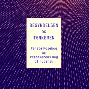 Begyndelsen og Tænkeren