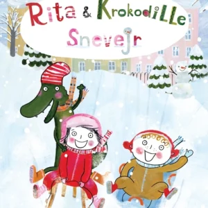 Rita og Krokodille - Snevejr