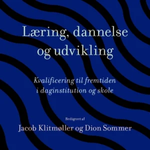 Læring, dannelse og udvikling