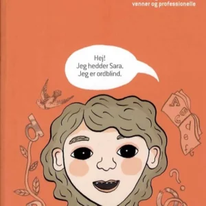 Skal jeg fortælle dig om ordblindhed?