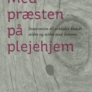 Med præsten på plejehjem
