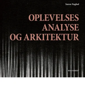 Oplevelsesanalyse og arkitektur