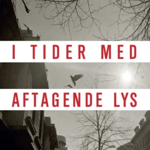I tider med aftagende lys