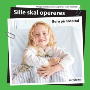 Sille skal opereres